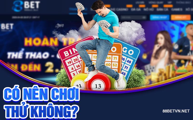 Có nên chơi thử không?