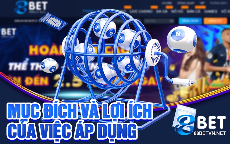 mục đích và lợi ích của việc áp dụng