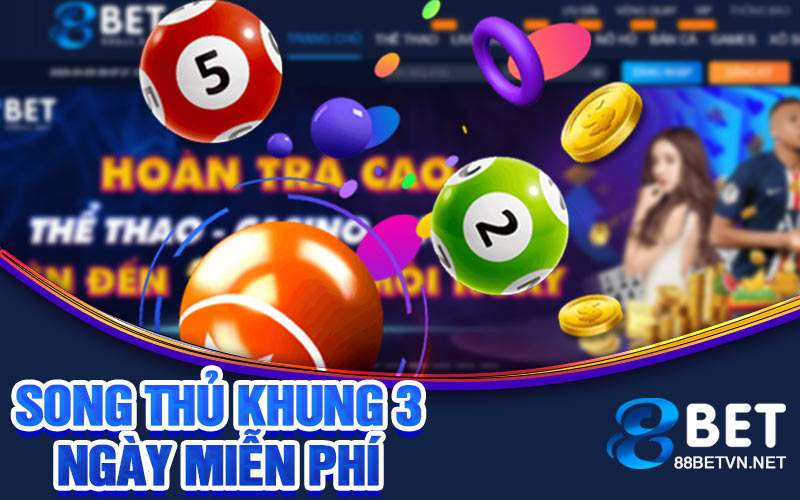 Song thủ lô khung 3 ngày miễn phí