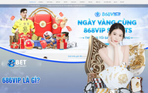 686VIP - Nhà Cái Uy Tín Hàng Đầu Tại Việt Nam
