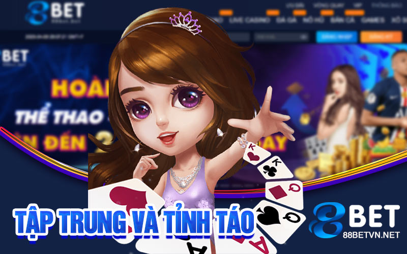 Tập trung và tỉnh táo